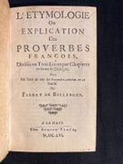 L'étymologie ou explication des proverbes français, divisée en trois livres par chapitres en forme de dialogue, avec une table de tout les proverbes contenu en ce traité. par FLEURY DE BELLINGEN: - Image 1