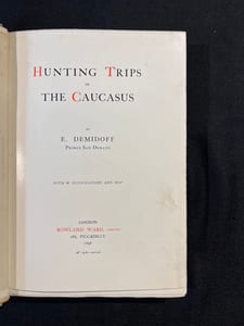 Hunting Trips in the Caucasus.