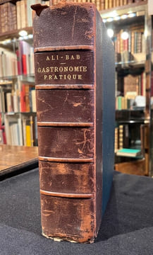 Gastronomie pratique. Études culinaires suives du Traitement de l'obésité des gourmands. Quatrième édition.. [BABINSKI Henri] ALI-BAB: