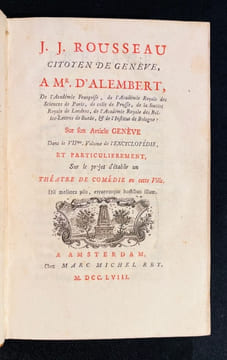 1. J. J. Rousseau citoyen de Genève à Mr. d'Alembert […] sur son article Genève dans le VIIeme volume de l'Encyclopédie, et particulièrement sur le ...