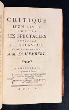 1. J. J. Rousseau citoyen de Genève à Mr. d'Alembert […] sur son article Genève dans le VIIeme volume de l'Encyclopédie, et particulièrement sur le ...