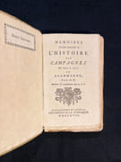 1. Mémoires pour servir à l'histoire des campagnes de 1756 et 1757 en Allemagne, par L. O. H., rédigés et augmentés par M. D. V. [avec] 2. Mémoires pour servir à l'histoire de la campagne des troupes françaises, depuis la convention de Closter Seiven faite en septembre 1757. Augmentée d'un lettre communiquée par l'observateur hollandais par rapport à la ditte convention. [avec] 3. Histoire de la campagne de MDCCLVII. Où l'on voit les circonstances qui ont précédé, accompagné, et suivi la battaille de Rosbach, avec le détail de ce qui s'est passé d'important dans l'Éléctorat d'Hannovre, depuis la convention de Closter-Seven jusqu'au 1 janvier 1758. par [CAMPAGNE DE 1757]: - Image 1