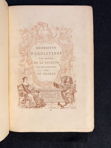 Histoire d'Henriette d'Angleterre par Madame de La Fayette, avec une introduction par Anatole France.