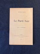 Le parti noir. par FRANCE Anatole: