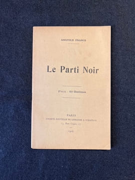 Le parti noir.. FRANCE Anatole: