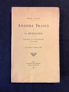 Anatole France à la Béchellerie - Propos et souvenirs 1914-1924. par [FRANCE Anatole] LE GOFF Marcel: