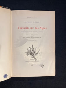 Tartarin sur les Alpes. Nouveaux exploits du héros tarasconnais.