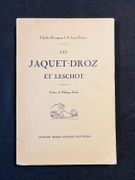 Les Jaquet-Droz et Leschot. par PERREGAUX Chalres; PERROT F.-Louis: - Image 1
