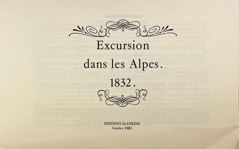 Excursion dans les Alpes. 1832.