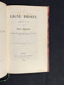 La ligne droite. Comédie en un acte. Représentée, pour la première fois, à Paris, sur le Théâtre Impérial de l'Odéon, le 24 octobre 1854.