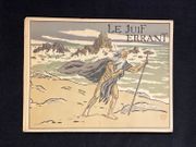 Le Juif Errant. Légende en 8 tableaux. Poème et musique par Georges Fragerolle. Dessins de Henri Rivière. par RIVIÈRE Henri (dessins); FRAGEROLLE Georges: - Image 3