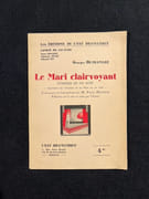 Le mari clairvoyant. Comédie en un acte. par OLTRAMARE Georges: