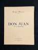 Don Juan ou la solitude.. OLTRAMARE Georges: