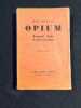 Opium. Journal d’une d&eacute;sintoxication.. COCTEAU Jean: