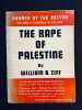 The rape of Palestine.. [JUDAICA] ZIFF William Bernard Sr: