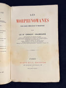 Les Morphinomanes. Étude clinique, médico-légale et thérapeutique. par CHAMBARD Dr. Ernest: - Image 2
