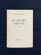 Le Musée Grévin. par [ARAGON Louis] François La Colère: