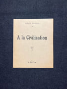 À la civilisation. par ROLLAND Romain: