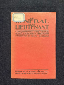 Le général et le lieutenant. Correspondance entre Gustave Hervé et Charles L. Hartmann.