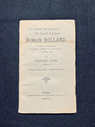 Un grand bourguignon, un grand européen: Romain Rolland d'après la conférence prononcée à l'Hôtel de ville de Sens le 30 mars 1927. par [ROLLAND Romain] LOB Marcel: