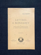 Lettres à Bondarev avec une introduction de Charles Baudouin et documents inédits sur Bondarev. par TOLSTOÏ Léon: