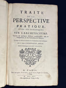 Traité de la perspective pratique, avec des remarques sur l'architecture, suivies de quelques édifices considérables mis en perspective, & de l'invention de l'auteur. Ouvrage très-utile aux amateurs de l'architecture & de la peinture. par COURTONNE Jean: - Image 3