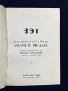 391. Revue publiée de 1917 a 1924. Réédition intégrale présentée par Michel Sanouillet. par PICABIA Francis: - Image 2