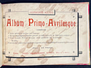 Album primo-avrilesque composé 1° D'une spirituelle préface par l'auteur ; 2° De sept magnifiques planches gravées en taille-douce et de différentes couleurs ; 3° D'une seconde Préface presque aussi spirituelle que la première, et enfin D'une marche funèbre spécialement composée pour les funérailles d'un grand homme sourd. par ALLAIS Alphonse: - Image 6