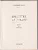 Un h&ecirc;tre de juillet. Extraits de lettres &agrave; une amie.. ROUD Gustave; MARTIN Vio (intr.):