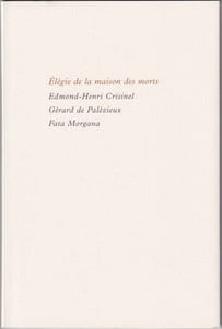 Élégie de la maison des morts.