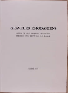 Graveurs Rhodaniens. Album de huit estampes originales précédé d'un texte de C. F. Ramuz.