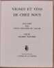 Vignes et vins de chez nous.. MATHIER Albert: