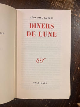 Dîners de lune.. FARGUE Léon-Paul: