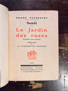 Le Jardin des roses. Préface de la comtesse de Noailles. par SAÂDI; TOUSSAINT Franz: - Image 2