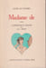Madame de.. VILMORIN Louise de: