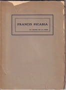 Francis Picabia. par [PIACABIA Francis] LA HIRE Marie de: