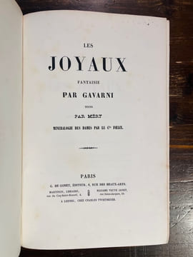 Perles et Parures, Les Joyaux, fantaisie par Gavarni, texte par Méry. Minéralogie des dames par le Cte Foelix.. GAVARNI Paul; MÉRY Joseph: