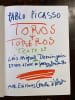 Toros y toreros.. PICASSO Pablo; DOMINGUIN Luis Miguel; BOUDAILLE Georges (&eacute;tude):