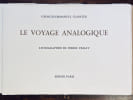 Le Voyage analogique.. CLANCIER Georges-Emmanuel: