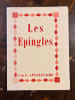 Les &eacute;pingles. Contes.. APOLLINAIRE Guillaume: