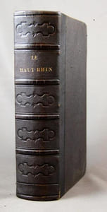 Le Rhin et ses bords. Depuis les sources du Rhin jusqu’à Mayence. Collection de vues pittoresques (... ) accompagnées d’un texte historique et descriptif.