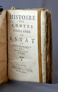 Histoire des Contes d’Hollande. Et Estat et gouvernement des Provinces Unies du Pay Bas.