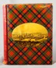 Souvenir of Scotland. Its Cities, Lakes, and Moutains.. Anonyme: