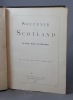 Souvenir of Scotland. Its Cities, Lakes, and Moutains.. Anonyme: