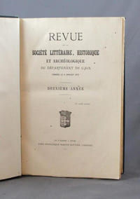 Revue de la Société littéraire, historique et archéologique du Département de l’Ain. Fondée le 9 janvier 1872. Deuxième année.