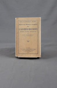 Encyclopédie-Roret. Nouveau manuel de l’ajusteur-mécanicien. Apprenti, ouvrier, contremaître.