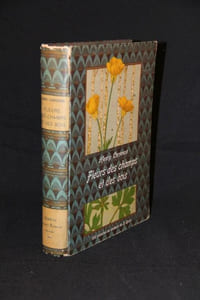 Fleurs des champs et des bois, des haies et des murs.