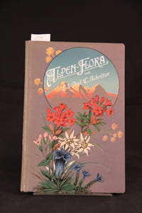 Taschenflora des Alpen-Wanderers. (... ) Mit kurzen botanischen Notizen.