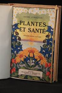 Plantes et santé ou Le jardin de l’herboriste.