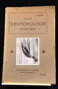 Traité d’entomologie forestière à l’usage des sylviculteurs, des reboiseurs, des propriétaires de bois et des biologistes.